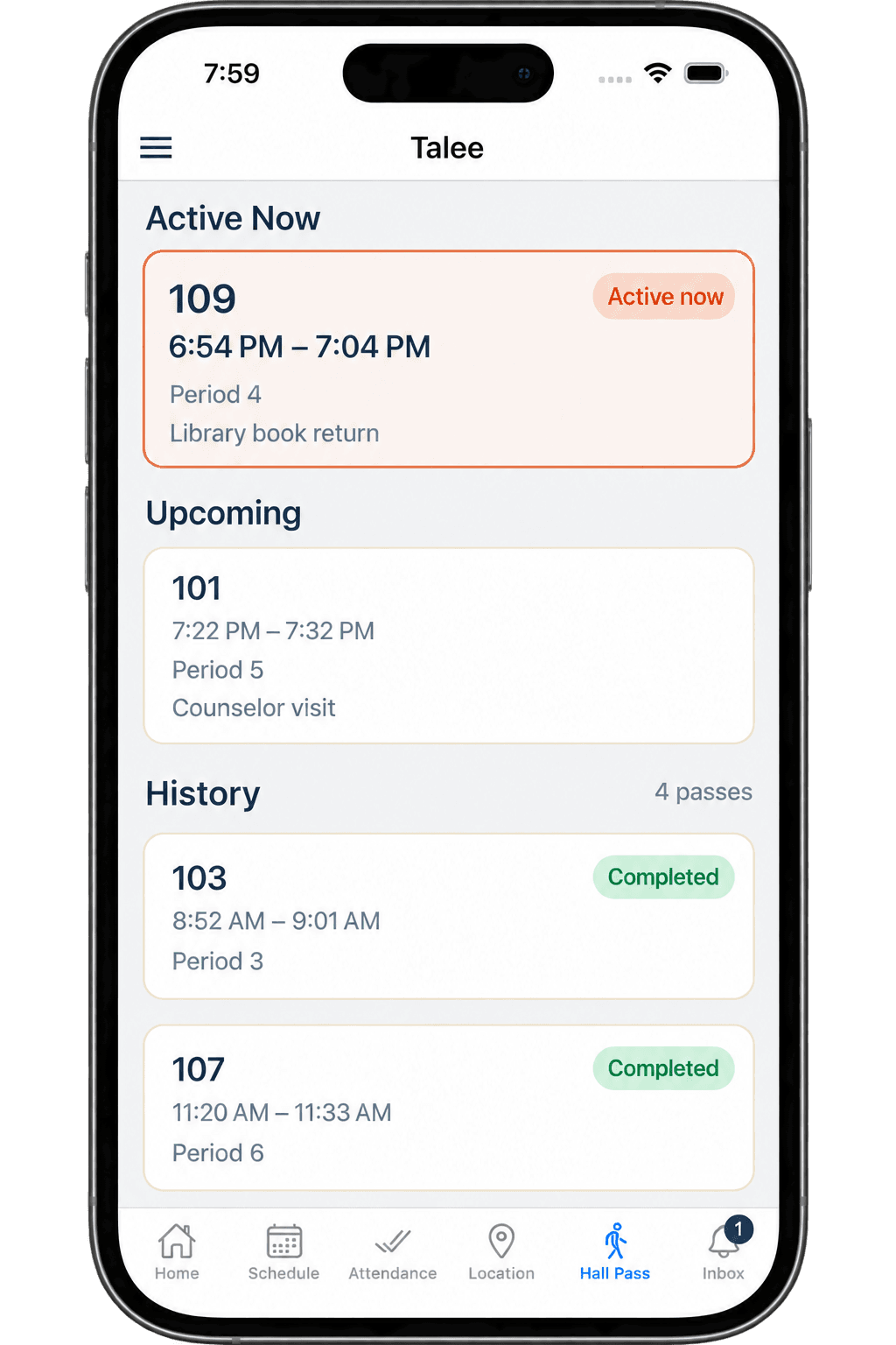 The Talee app showing a student's hall passes: one active now, one upcoming, and a history of completed passes.